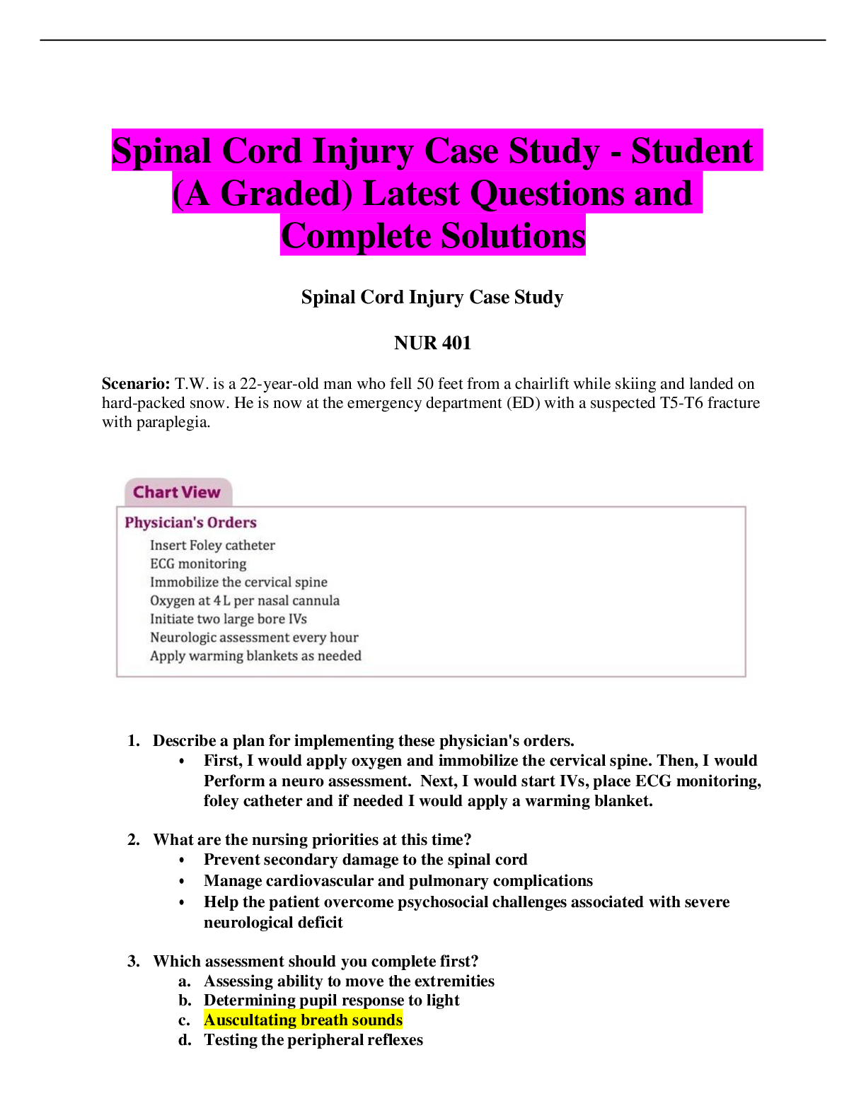 Spinal Cord Injury Case Study Student (A Graded) Latest Questions and